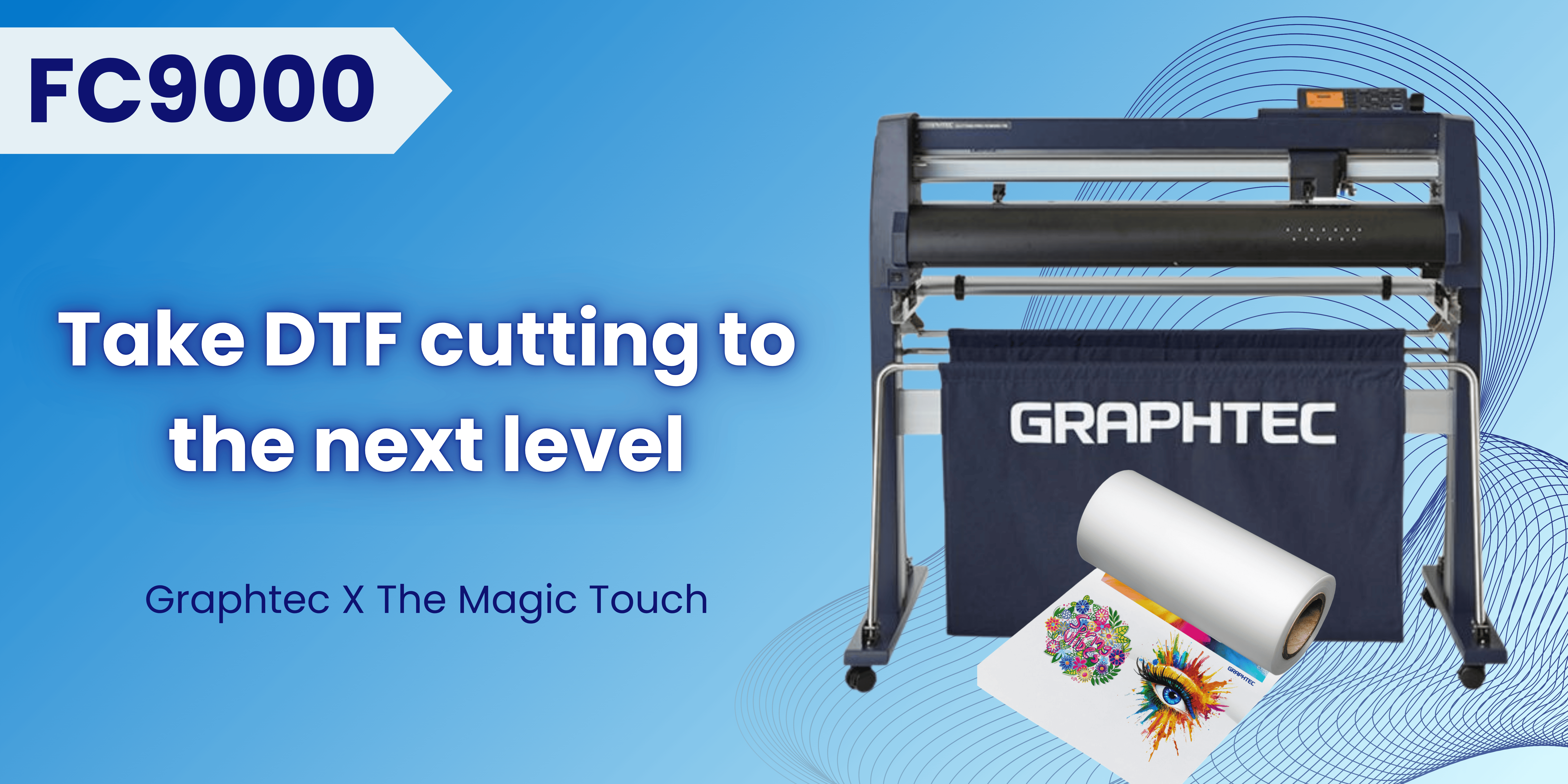 Update: Take DTF cutting to the next level with FC9000.